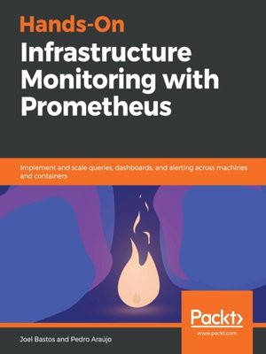 cover image of Hands-On Infrastructure Monitoring with Prometheus